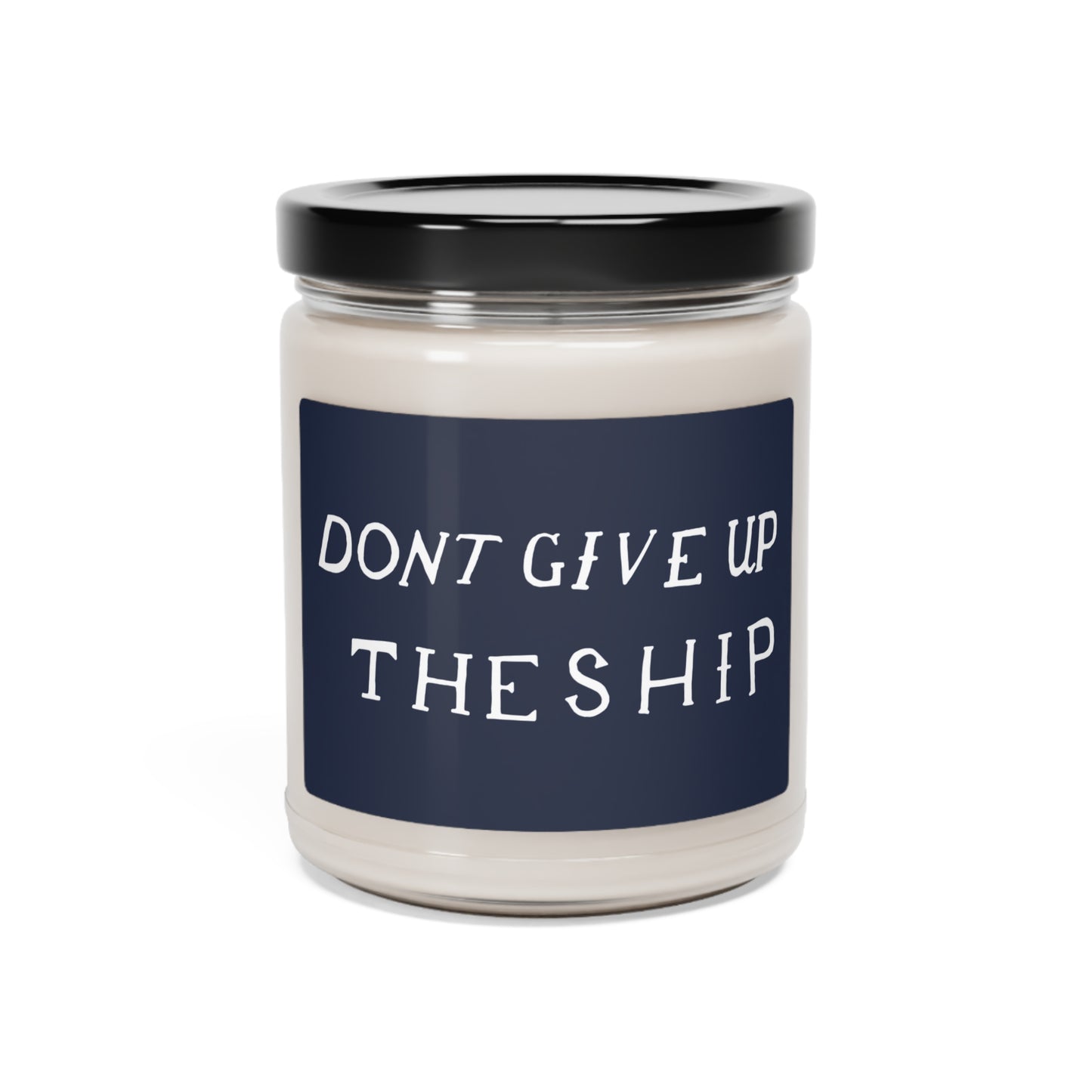Don't Give Up The Ship Candle