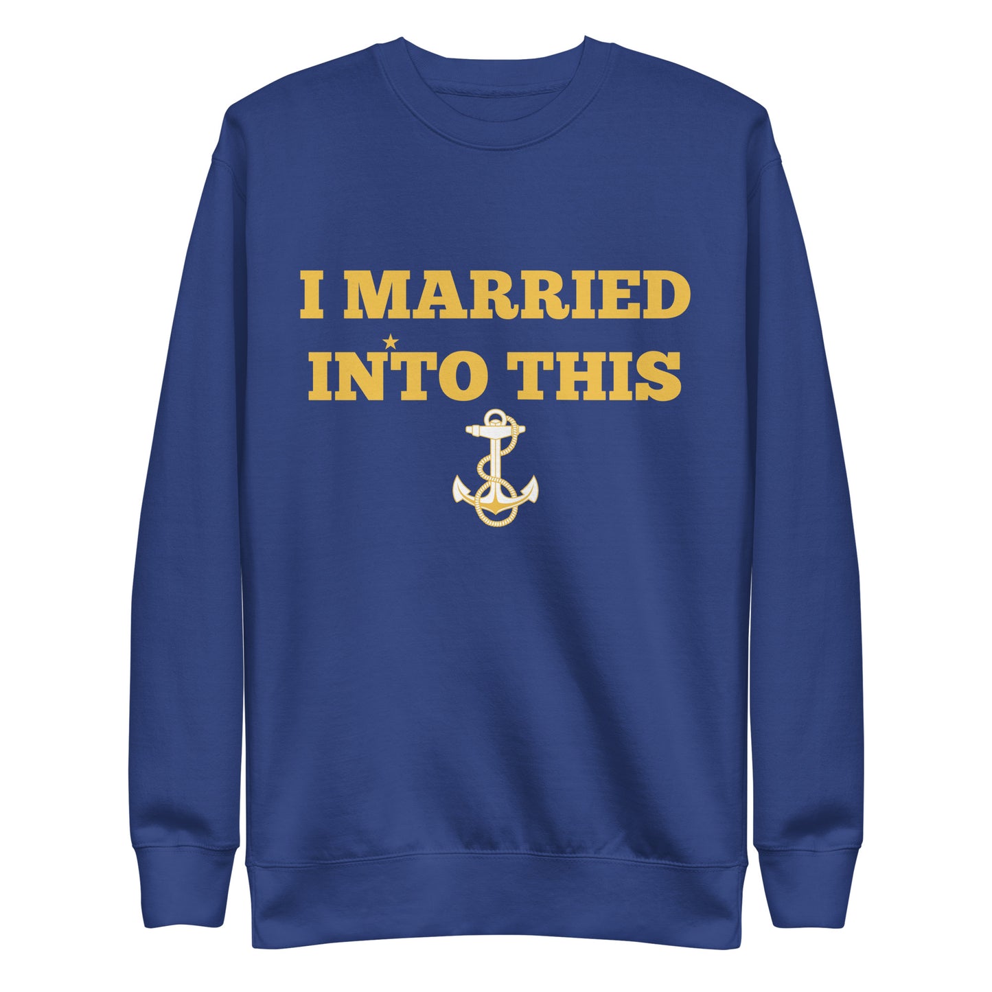 Married Into This Sweatshirt