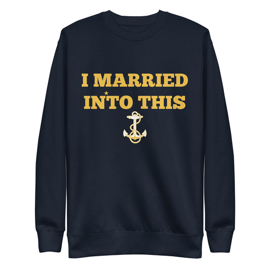 Married Into This Sweatshirt